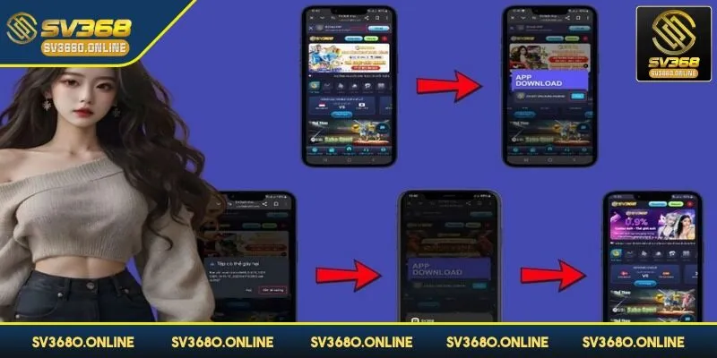 Tải app SV368 - Ứng dụng cá cược tiện lợi cho mọi bet thủ 1 Download ứng dụng SV368 dễ dàng trong tích tắc